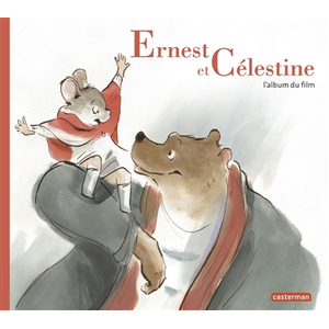 Casterman Ernest Et Célestine - L'album Du Film pas cher