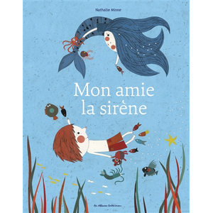 Casterman Mon amie la sirène pas cher
