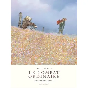 Comparateur de prix : Dargaud Le Combat ordinaire - Intégrale complète