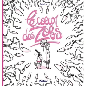 Dargaud Le coeur des zobs pas cher