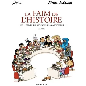 Comparateur de prix : Dargaud La Faim de l'histoire - Volume 1