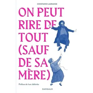 Comparateur de prix : Dargaud On peut rire de tout (sauf de sa mère) (BD)