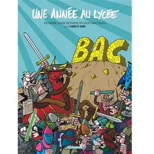 Dargaud Une Année Au Lycée - Troisième Guide De Survie En Milieu Bachelier pas cher