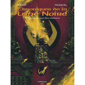 Comparateur de prix : Dargaud Chroniques De La Lune Noire Tome 6 - La Couronne Des Ombres
