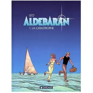 Dargaud Aldebaran - Tome 0 - La Catastrophe pas cher