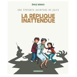 Dargaud Une épatante aventure de Jules - Tome 2 - La Réplique inattendue pas cher