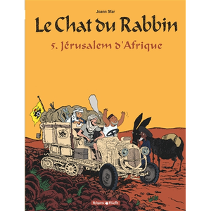 Comparateur de prix : Dargaud Le chat du rabbin. Vol. 5. Jérusalem d'Afrique Joann Sfar