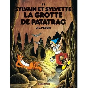 Le Lombard Eds Sylvain et Sylvette - Tome 37 - La Grotte de Patatrac pas cher