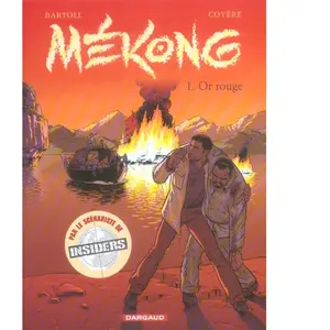 Dargaud Mékong - Tome 1 - Or rouge pas cher
