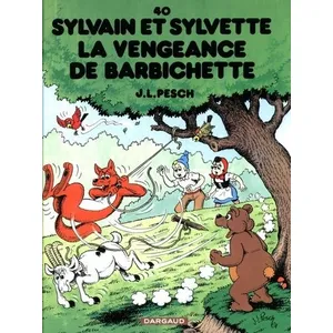 Dargaud Sylvain et Sylvette - Tome 40 - La Vengeance de Barbichette pas cher