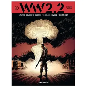 DARGAUD Ww2.2 Tome 7 - Paris, Mon Amour pas cher