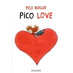 DARGAUD Pico Bogue Tome 4 - Pico Love pas cher