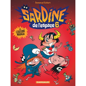 DARGAUD Sardine de l'espace - Tome 6 - La Cousine Manga pas cher