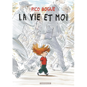 Comparateur de prix : DARGAUD Pico Bogue. Vol. 1. La vie et moi Dominique Roques, Alexis Dormal