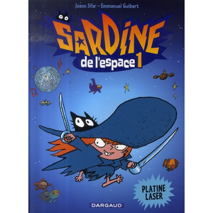 Comparateur de prix : DARGAUD Sardine de l'espace. Vol. 1. Platine Laser Emmanuel Guibert, Joann Sfar