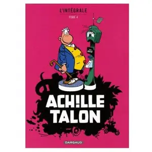 Dargaud Achille Talon L'intégrale Tome 4 pas cher
