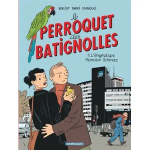 DARGAUD Le Perroquet Des Batignolles Tome 1 - L'énigmatique Monsieur Schmutz pas cher