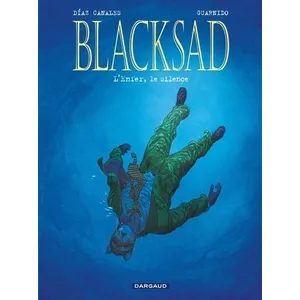 Comparateur de prix : DARGAUD Blacksad. Vol. 4. L'enfer, le silence Juan Diaz Canales, Juanjo Guarnido
