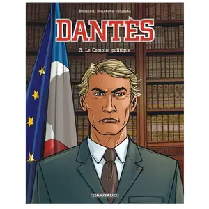 DARGAUD Dantès Tome 5 - Le Complot Politique pas cher