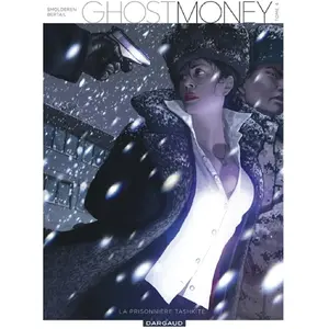Comparateur de prix : Dargaud Ghost Money Tome 4 - La Prisonniere Tashkite
