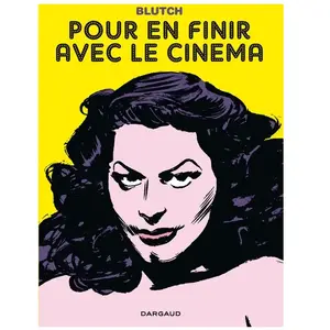 Comparateur de prix : DARGAUD Pour En Finir Avec Le Cinéma