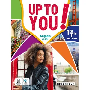 Comparateur de prix : Delagrave Up To You! Anglais 1re, Tle Bac Pro (2022) - Manuel élève broché