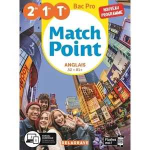 Comparateur de prix : Delagrave MatchPoint Anglais 2de, 1re, Tle Bac Pro (2020) - Pochette élève (Pochette)