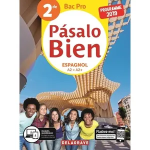 Comparateur de prix : Delagrave Pásalo bien : espagnol - 2de bac pro -- pochette de l'élève (édition 2019)