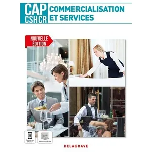 Delagrave Commercialisation et services CAP CSHCR 1re et 2e années (2021) - Pochette élè