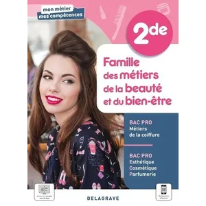 Comparateur de prix : Delagrave Famille Des Métiers De La Beauté Et Du Bien-Être 2de Bac Pro