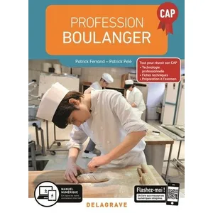 Delagrave Profession Boulanger CAP (2019) - Manuel élève (CAP hôtellerie restauration) pas cher