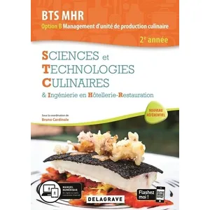 Delagrave Sciences et Technologies Culinaires (STC) 2e année BTS MHR (... pas cher