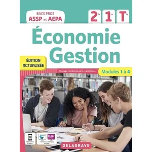 Delagrave Economie Gestion 2de, 1re, Tle Bacs Pros Assp Et Aepa - Modules 1 À 4 pas cher