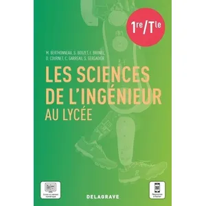 Comparateur de prix : Delagrave Les sciences de l'ingénieur au lycée : manuel de l'élève (édition 2021)
