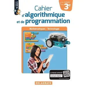 Delagrave Cahier d'algorithmique et de programmation 3e (2018) - Cahier élève