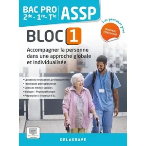 Comparateur de prix : Delagrave Les Parcours Pros - ASSP - Bloc 1 - 2de, 1re, Tle Bac Pro AS...