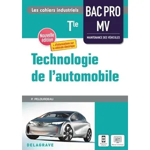 Comparateur de prix : Delagrave Technologie de l'automobile Tle Bac Pro MV (2021) - Pochette élève broché
