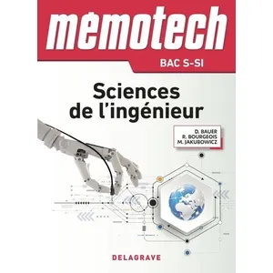 Delagrave MEMOTECH : sciences de l'ingénieur - bac S option SI pas cher