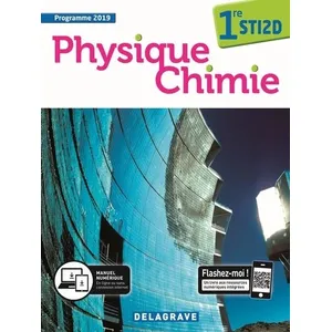 Delagrave Physique - Chimie 1re STI2D (2019) - Manuel élève (LEGT maths sciences) pas cher