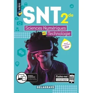 Delagrave Sciences numériques et Technologie (SNT) 2de (2019) - Manuel élève pas cher