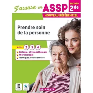 Comparateur de prix : Delagrave J'assure en Prendre soin de la personne 2de Bac Pro ASSP (2022) - Pochette élève broché
