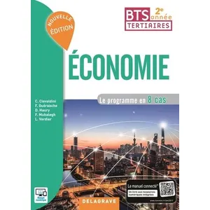 Delagrave Économie 2e année BTS (2017) - Pochette élève - Le programme en 8 cas pas cher