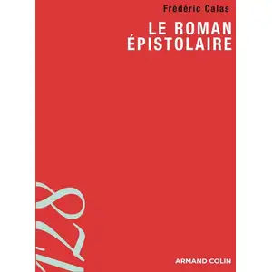 Armand Colin Le Roman Épistolaire pas cher