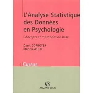 Armand Colin L'Analyse Statistique des Données en Psychologie - Concepts et méthodes de base