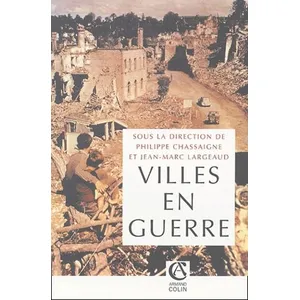 Armand Colin Villes en guerre (1914-1945) pas cher