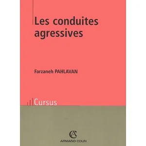 Armand Colin Les conduites agressives pas cher
