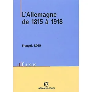 Comparateur de prix : Armand Colin L'Allemagne de 1815 à 1918
