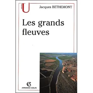 Comparateur de prix : Armand Colin Les grands fleuves