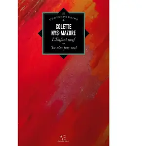 Comparateur de prix : EDERN EDITIONS L'enfant neuf, suivi de Tu n'es pas seul Colette Nys-Mazure