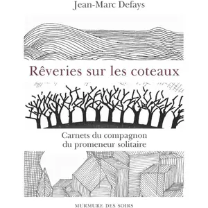 Reveries Sur Les CoteauxVendu parcultura-librairie